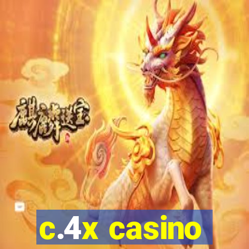 c.4x casino